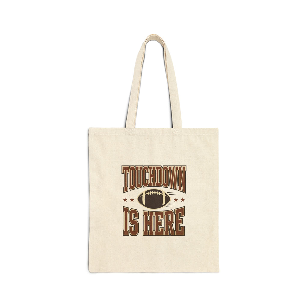Touchdown Is Here Tote | Football Season Canvas Tote