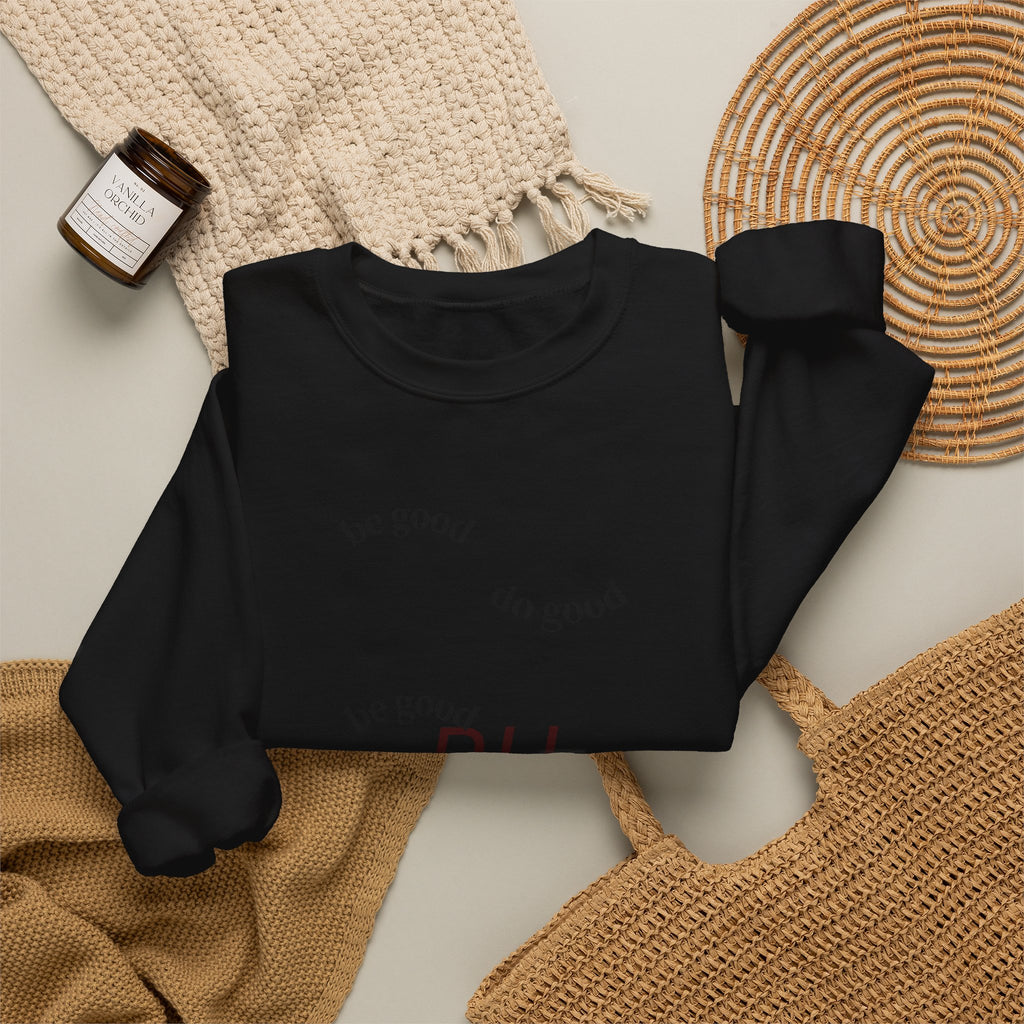 'Be Good' Minimal Crewneck Sweatshirt — Positive Message Pullover