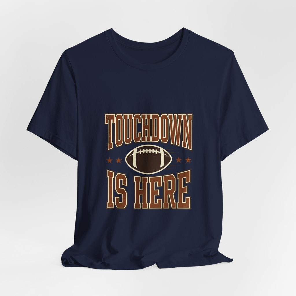 Touchdown Is Here T-Shirt | Football Season Retro Helmet & Script