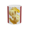 Gold Dollar Sign Ceramic Mug – Wealthy Vibe Coffee Cup (11oz, 15oz)